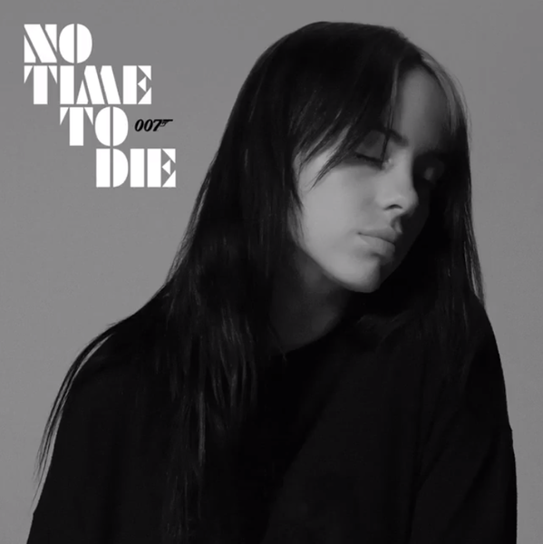 週末夜聽艾方妮說音樂 | Billie Eilish – No Time To Die